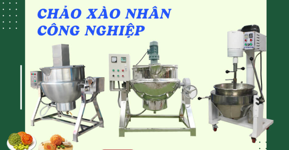 Chào xào công nghiệp cao cấp